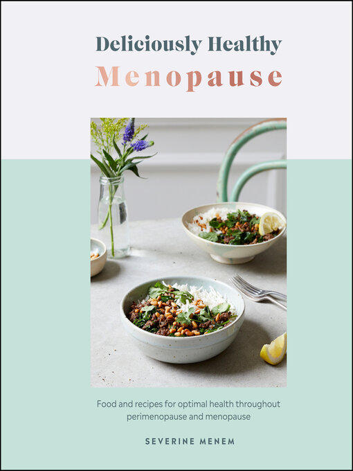 Title details for Deliciously Healthy Menopause by Severine Menem - Wait list